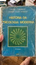 Historia da Psicologia Moderna Historia da Psicologia Moderna