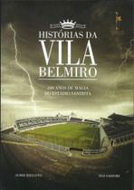 Historia da vila belmiro