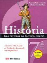 Historia - Das Cavernas Ao Terceiro Milenio 7 Serie