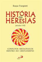 Historia das heresias - secs. i-vii - PAULUS