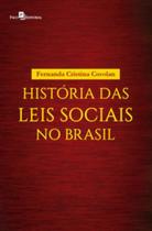 História das leis sociais no brasil