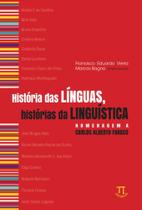 História das línguas, histórias da linguística, homenagem a carlos alberto faraco