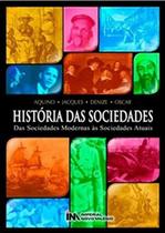 Historia das sociedades - das sociedades modernas as sociedades atuais - IMPERIAL NOVO MILENIO