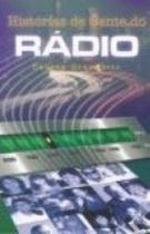 Historia de gente de radio - 1 - IBRASA EDITORA Historia de gente de radio - 1 - IBRASA EDITORA