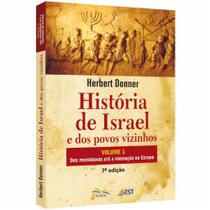 História de Israel e Dos Povos Vizinhos Vol. 1 - Herbert Donner - Sinodal