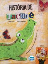 Historia de jacare - ELEMENTAR EDITORA
