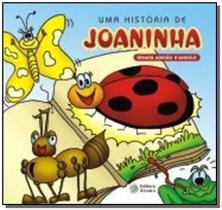 História de Joaninha, Uma