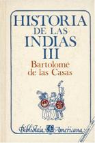 Historia De Las Indias - Fondo de Cultura Económica