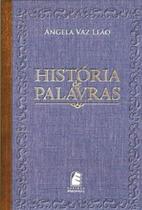 História de palavras História de palavras