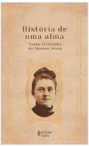 História De Uma Alma, De Santa Teresinha Do Menino Jesus. Editorial Editora Vozes