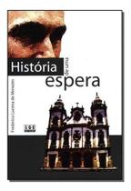 História de uma Espera