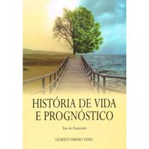 Historia de Vida e Prognostico -