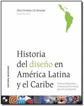 Historia del diseño en América Latina y el Caribe Sortido