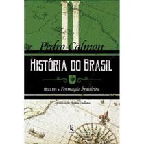 História do Brasil: século XVII Formação brasileira (Vol.