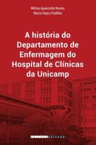 Historia do departamento de enfermagem do hc da un - UNICAMP