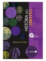 HISTÓRIA DO DIREITO - 10ª EDIÇÃO 2026