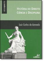 História do Direito: Ciência e Disciplina - EDIFIEO