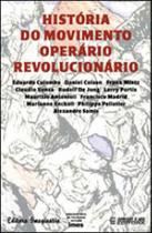 Historia do movimento operario revolucionario - EXPRESSAO E ARTE Historia do movimento operario revolucionario - EXPRESSAO E ARTE