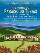 História do paraíso do tobias