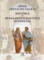 Historia do pensamento político ocidental - ALMEDINA BRASIL