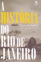 História do Rio de Janeiro, A - 03Ed/15 - GRYPHUS