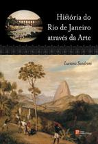 HISTORIA DO RIO DE JANEIRO ATRAVES DA ARTE -