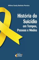 História do Suicídio Em Tempos, Pessoas e Modos Sortido