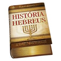 História dos Hebreus - Edição de luxo - CPAD