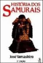 Historia dos samurais Historia dos samurais