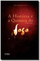 Historia e a quimica do fogo, a - ATOMO