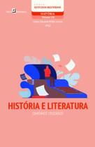 História e Literatura: Caminhos Cruzados - Paco Editorial