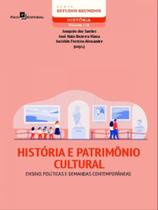 História e patrimônio cultural - vol. 118