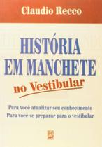História em Machete no Vestibular