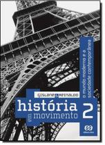 Historia em Movimento - Vol.2 - ATICA (DIDATICOS) - GRUPO SOMOS K12
