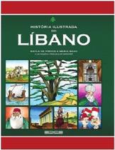 Historia ilustrada do libano - EDDE EDITORA Historia ilustrada do libano - EDDE EDITORA