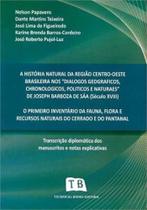 Historia natural da regiao centro-oeste brasileira - TECHNICAL BOOKS Historia natural da regiao centro-oeste brasileira - TECHNICAL BOOKS
