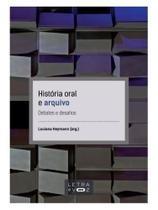 História oral e arquivo