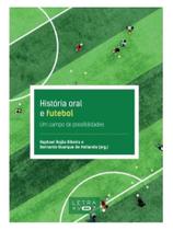História oral e futebol