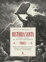 História Santa - Tomo I - Ecclesiae