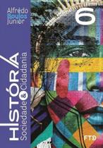 HISTÓRIA, SOCIEDADE & CIDADANIA - 6º ANO - 05 ED.