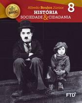 História, sociedade e cidadania 8 ano