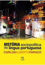 História sociopolítica da língua portuguesa