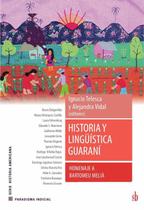 Historia y lingüística guaraní - EDITORIAL SB