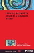 Historia y perspectiva actual de la educación infantil - Editorial Graó