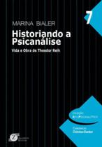 Historiando a psicanálise - ZAGODONI Historiando a psicanálise - ZAGODONI