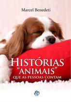 Histórias "animais" que as pessoas contam Histórias "animais" que as pessoas contam