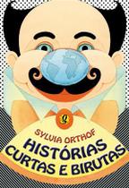 Historias Curtas e Birutas - Global Editora