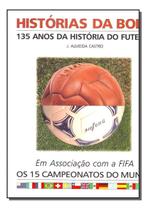 Histórias da Bola Histórias da Bola