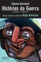 Historias da guerra - poemas e ensaios - MARTINS EDITORA