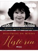 Histórias da minha história Histórias da minha história